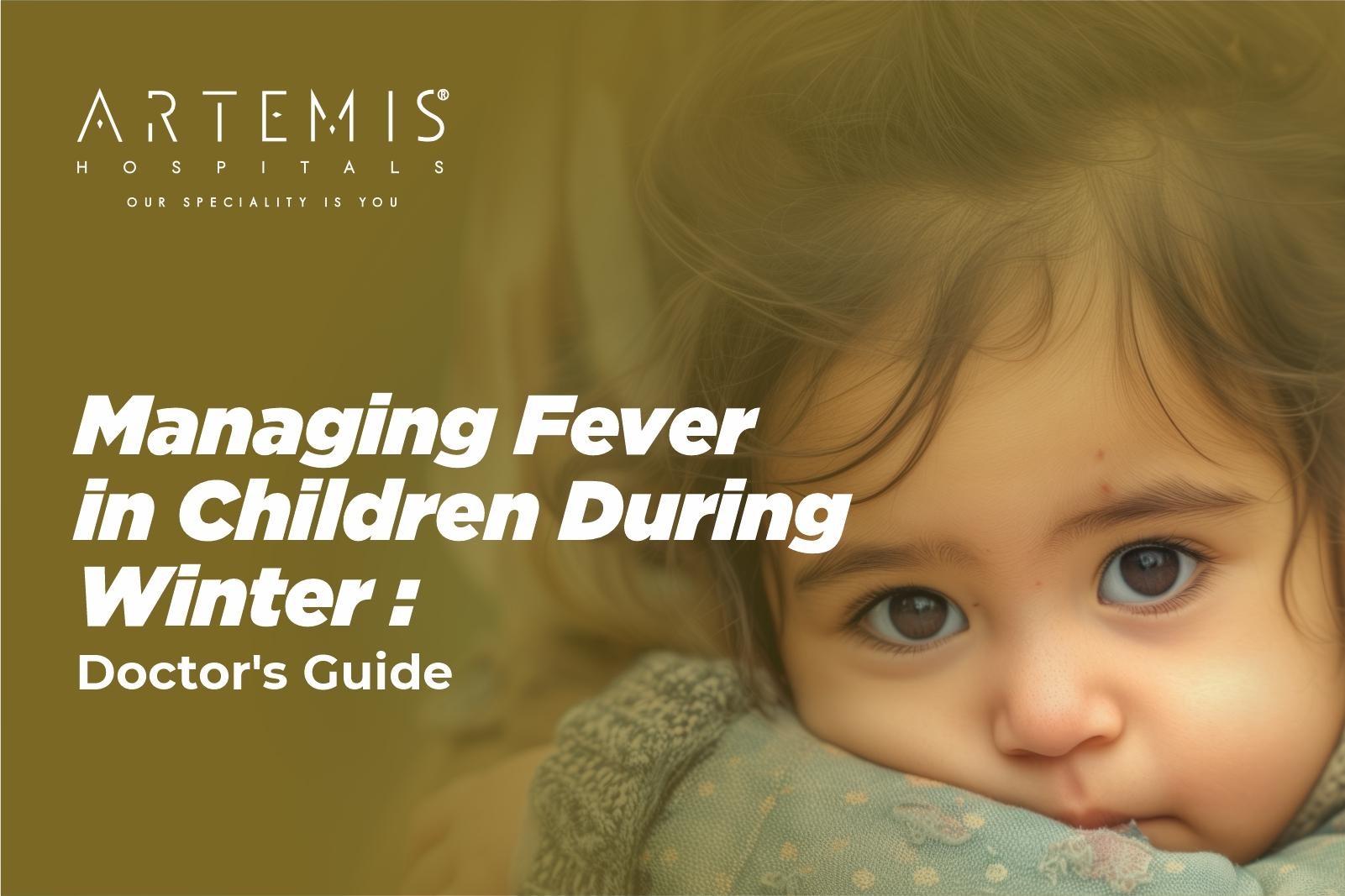 Winter Fever in Children